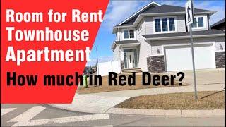 Renting Price of Apartments, Condo/ Townhouse and Room for rent in Red deer, Alberta #ichievloglife