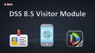 DSS 8.5 - Visitor Module, Web and Client enviroment