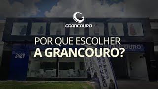 Por que escolher a Grancouro?