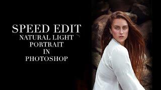 Speed Editing in Photoshop - Natural Light Portrait