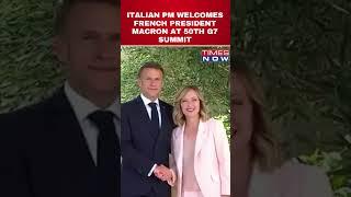 Italian PM Meloni Welcomes French President Macron at 50th G7 Summit #shorts