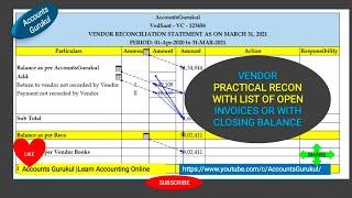 R2R PRACTICAL- VENDOR RECONCILIATION-RECON WITH LIST OF OPEN INVOICES OR WITH CLOSING BALANCE