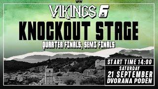 VFN Vikings 6 | Knockout stage