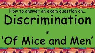 Analysis of Discrimination in 'Of Mice and Men'