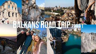 Balkans Road Trip - Part 1