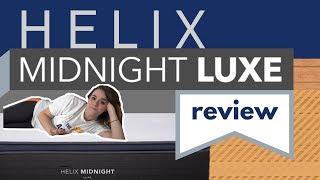 Helix Midnight Luxe Mattress Review from Sleep Advisor