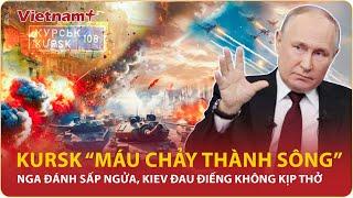 Thời sự Quốc tế chiều 6/3: Nga “đòi nợ máu” bằng đòn sốc tận óc, Kiev đau điếng tìm cách thoát thân