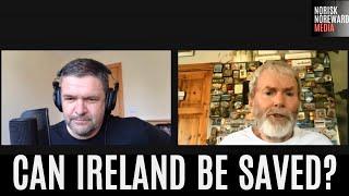 IRELAND - HUGE NATIONALIST PROTEST IN DUBLIN THIS WEEKEND. Will the Irish government listen?