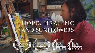 Hope, Healing and Sunflowers