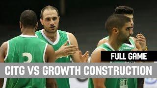 Summer League Game 7: CITG VS Growth Construction