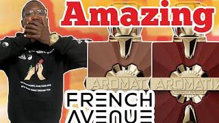 First Impressions: French Avenue x Aromatix – Carnal Desire & Royal Taboo "