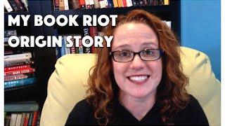 Rebecca's Book Riot Origin Story