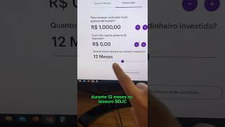 Quanto rende R$ 1.000 no TESOURO SELIC? #investimentos #tesourodireto #tesouroselic