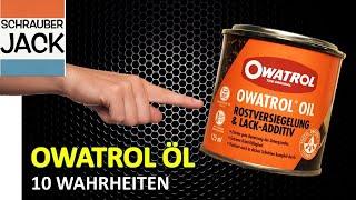 10 truths about Owatrol oil