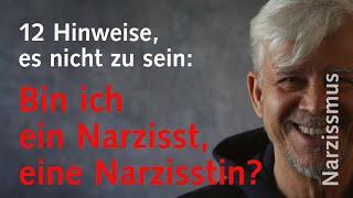 Bin ich ein Narzisst, eine Narzisstin? Selbstreflexion