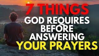 How To Get God To Answer Your Prayers