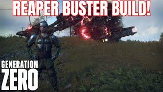 REAPER BUSTER VANGUARD BUILD // Generation Zero