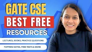 GATE CSE 2026 Best FREE Resources | Lectures, Books, PYQs, Notes, Tests & More | AIR 13