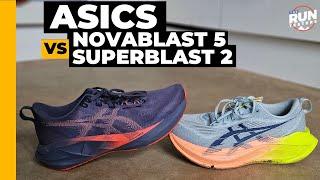 Asics Novablast 5 vs Superblast 2: Top new Asics running shoes compared