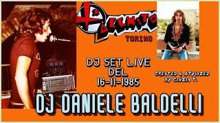 DJ DANIELE BALDELLI@DJ SET LIVE OF 16-11-1985 - AT THE ACCHITO DISCO (TO) - (VIDEO BY CINZIA T.)