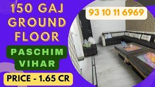 (Must Watch) 150 गज बिल्डर फ्लोर in पश्चिम विहार Property for Sale Paschim Vihar, Delhi - 9310116969