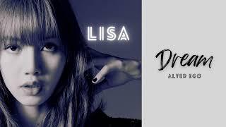 Dream - LISA (1 Hour)