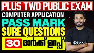 Plus Two Computer Application | Pass Mark Sure Questions | Public Exam 2024 | 30 mark ഉറപ്പ്