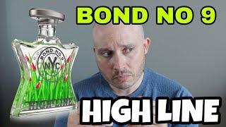 OH MY GOD!!! - Bond No. 9 High Line fragrance review