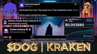  $DOG Spot Listing on Kraken this Friday (CONFIRMED) Get Ready!