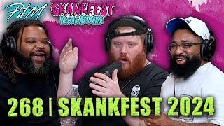 Skanksfest 2024 | PitM #268