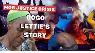  South Africa’s Mob Justice Crisis: Gogo Lettie's Story 