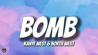 Kanye West & North West - BOMB (Audio)