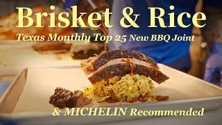 Brisket & Rice | A Texas Monthly Top 25 New BBQ Joint & Michelin Recommended Restaurant