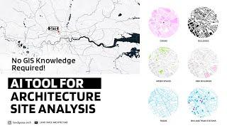 Architecture Site Analysis with AI: No GIS Knowledge Required!