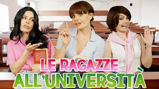 LE RAGAZZE ALL'UNIVERSITÀ