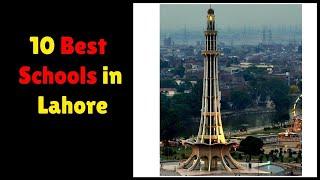 10 Best Schools in Lahore