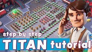 TITAN - step by step TUTORIAL  learn HOW TO SOLO - BOOM BEACH operation gameplay/attack strategy