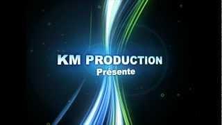 KMProd association chaine video intro ( By Bouda TnT )