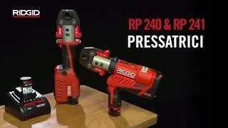 RIDGID RP 240 & RP 241 Pressatrici