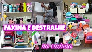 FAXINA E DESTRALHE NA COZINHA | TUDO LIMPINHO E ORGANIZADO | FAXINA PESADA