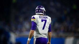 Case Keenum - "Proving Them Wrong" (Motivation Video)