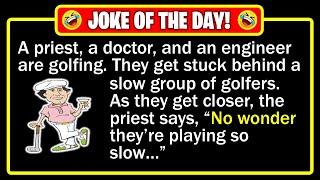  BEST JOKE OF THE DAY! - A priest, a doctor, and an engineer were waiting... | Funny Dad Jokes