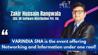 VARINDIA SNA is the event offering Networking and Information under one roof!