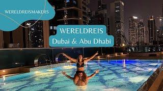 Dubai & Abu Dhabi  | Relaxed beginnen | Wereldreis #1