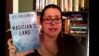 Book Review: The Magician's Land by Lev Grossman