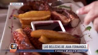 Reportajes T13 | Las bellezas de Juan Fernández