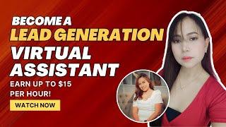 Earn Up to $15/Hour as a Lead Generation VA | SFA Webinar #10