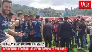 Meghalaya gives 15 acres to NEUFC to set up Football Academy in Shillong