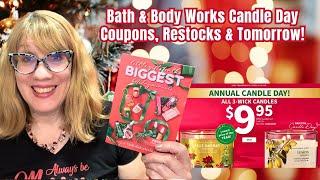 Bath & Body Works Candle Day Coupons, Restocks & Tomorrow!