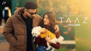 Taaz Bana Deva (Full Song) Navaan Sandhu | Jay B Singh | Latest New Punjabi Songs 2021 | Taaz